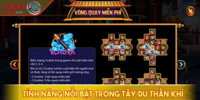 Tính năng nổi bật trong Tây Du Thần Khí